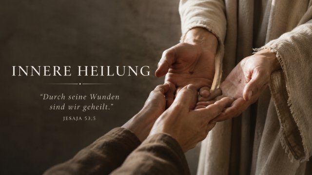 Innere Heilung